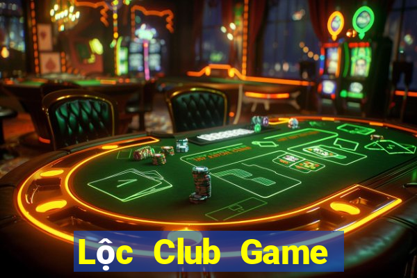 Lộc Club Game Bài Hay Nhất Hiện Nay