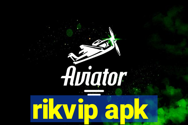 rikvip apk