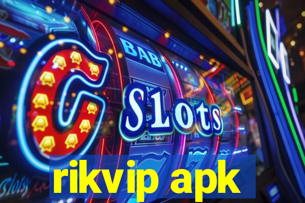 rikvip apk