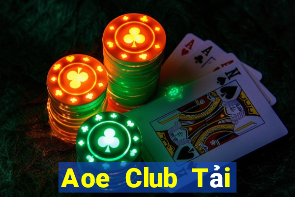 Aoe Club Tải Game Bài