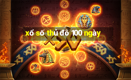 xổ số thủ đô 100 ngày