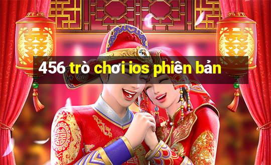 456 trò chơi ios phiên bản