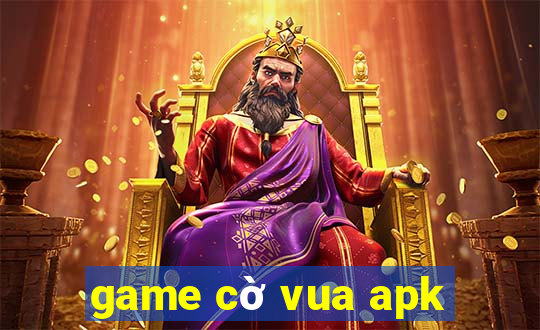 game cờ vua apk