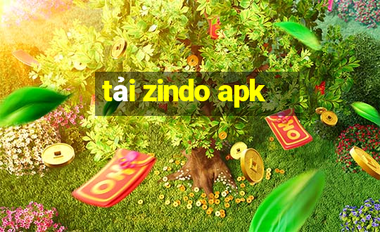 tải zindo apk