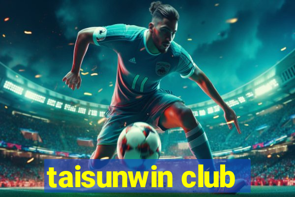 taisunwin club