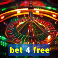 bet 4 free