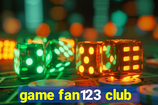 game fan123 club