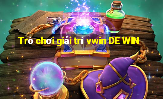 Trò chơi giải trí vwin DE WIN