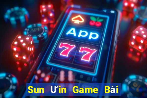 Sun Ưin Game Bài Lừa Đảo