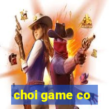 choi game co