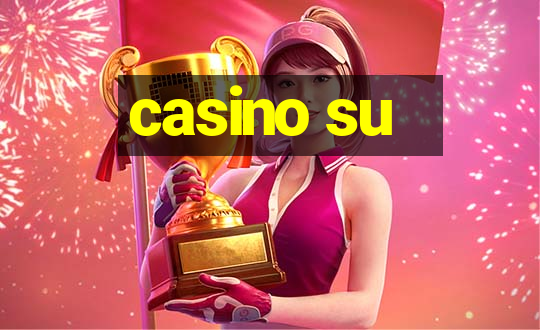 casino su