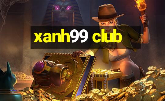 xanh99 club