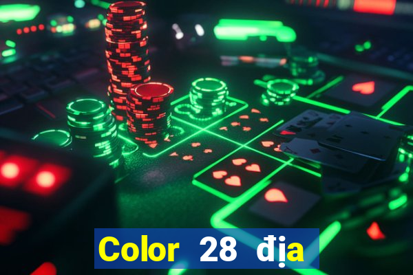 Color 28 địa chỉ tải về