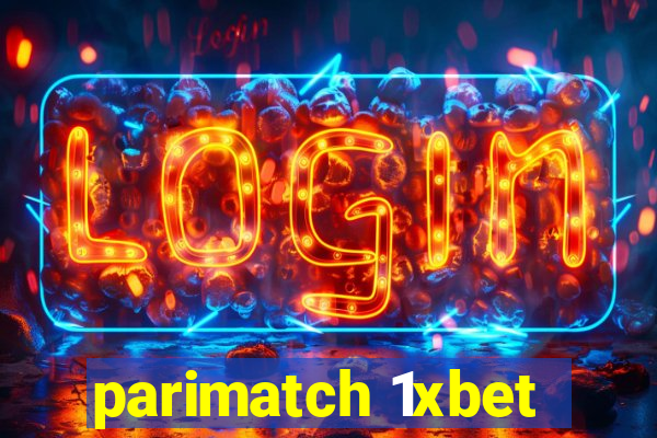 parimatch 1xbet