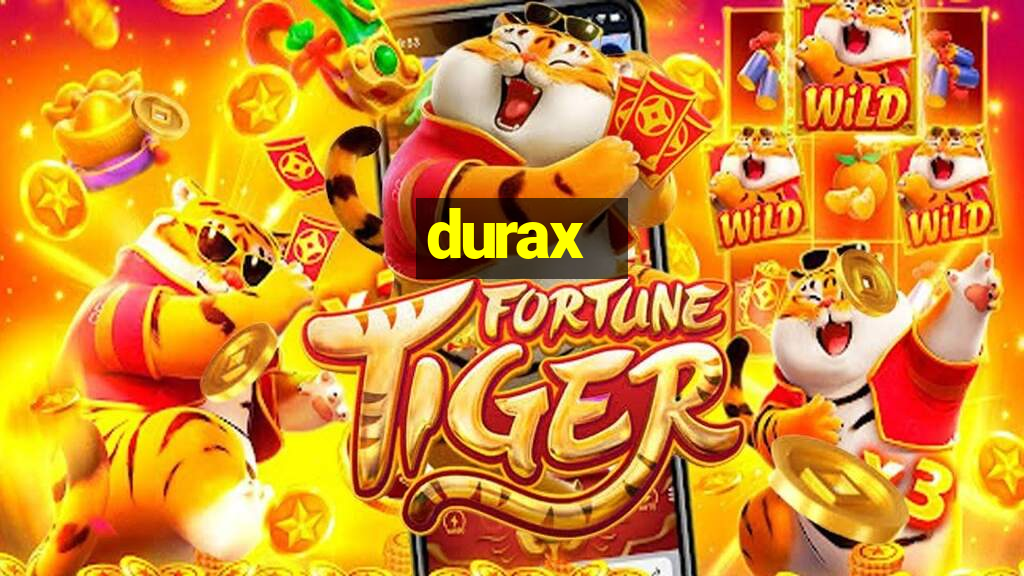 durax