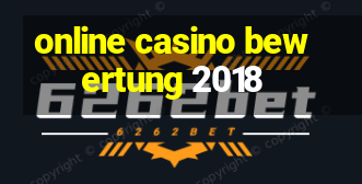 online casino bewertung 2018