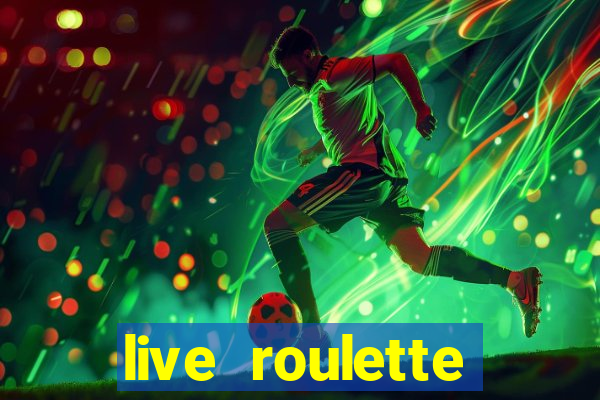 live roulette online casino uk