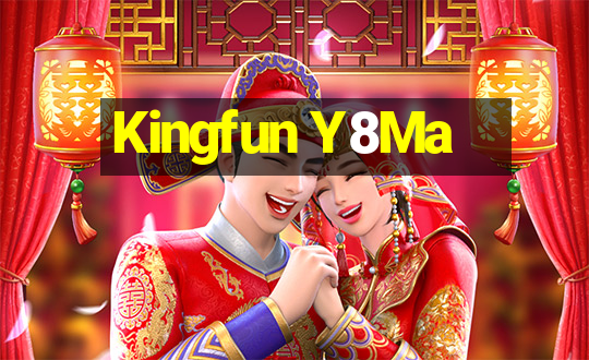 Kingfun Y8Ma