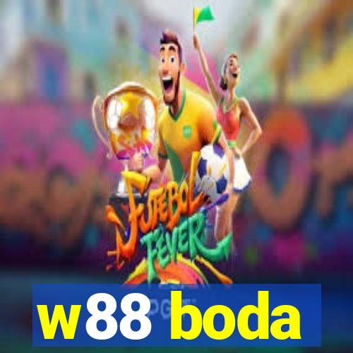 w88 boda