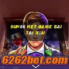 Sun86 Net Game Bài Tài Xỉu