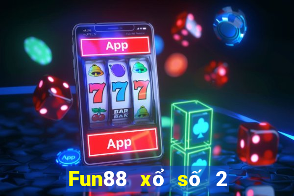 Fun88 xổ số 2 188 thật