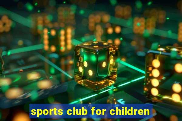 sports club for children