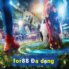 for88 Đa dạng