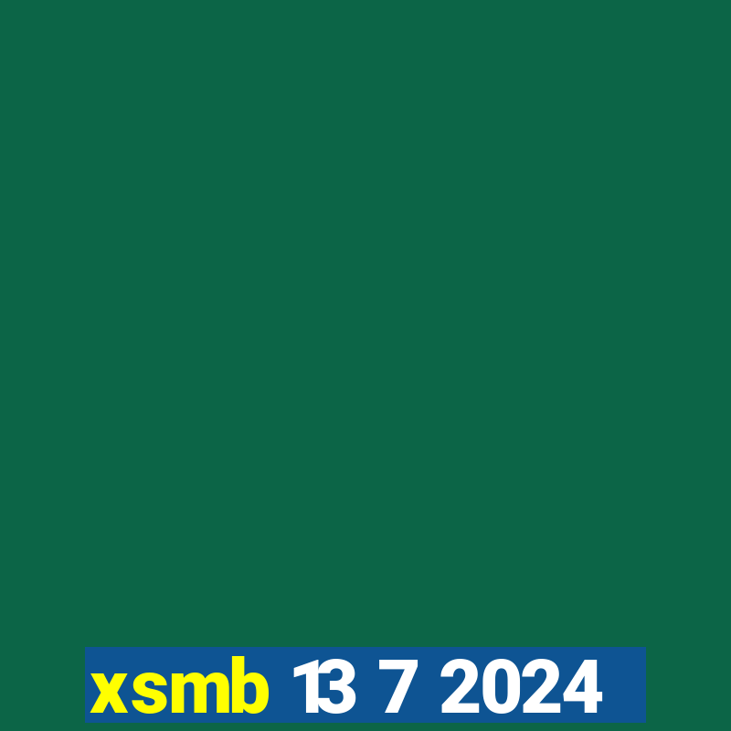 xsmb 13 7 2024