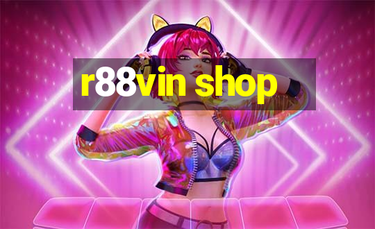 r88vin shop