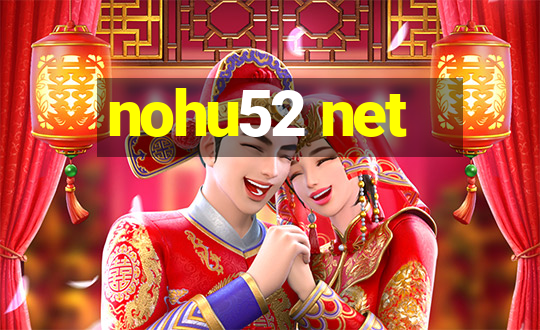 nohu52 net