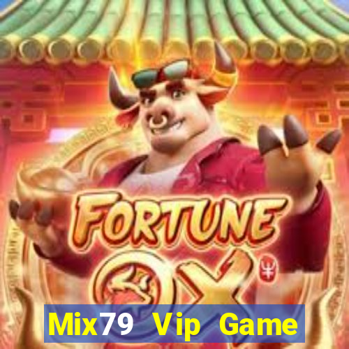 Mix79 Vip Game Bài Macau