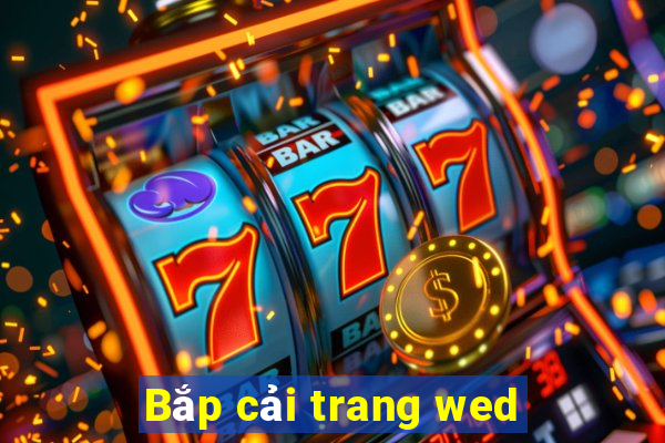 Bắp cải trang wed