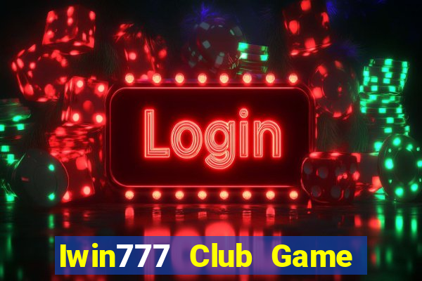 Iwin777 Club Game Bài 77