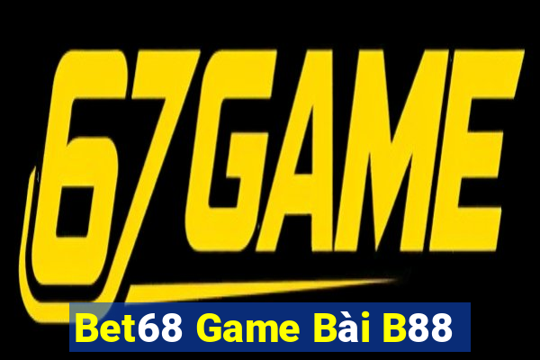 Bet68 Game Bài B88