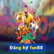 Đăng ký fun88