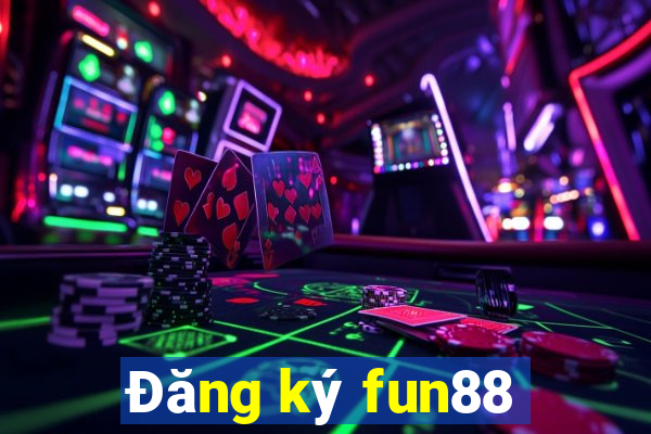 Đăng ký fun88