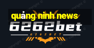 quảng ninh news