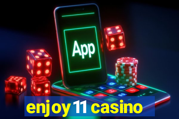 enjoy11 casino