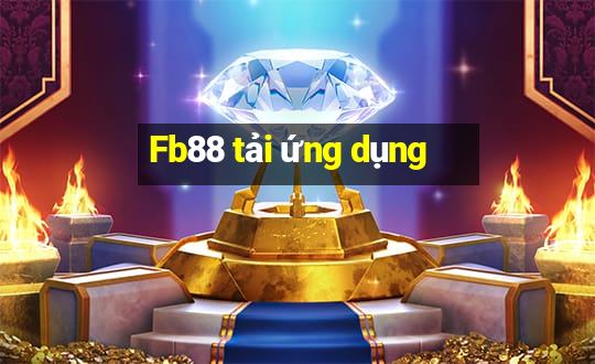 Fb88 tải ứng dụng