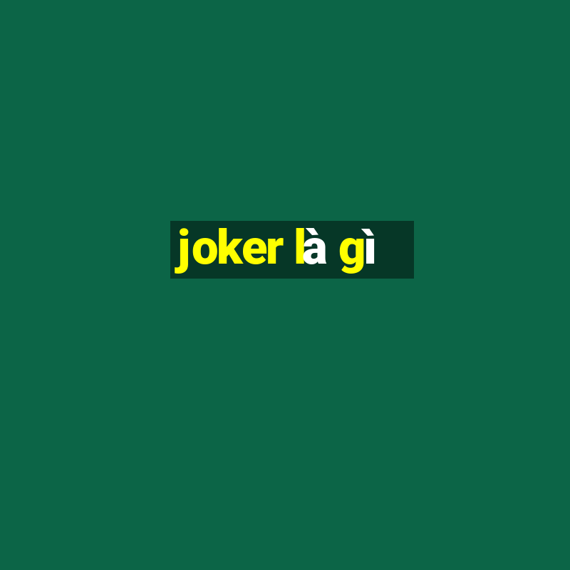 joker là gì