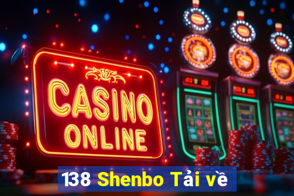 138 Shenbo Tải về