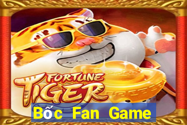 Bốc Fan Game Bài Tặng Tiền