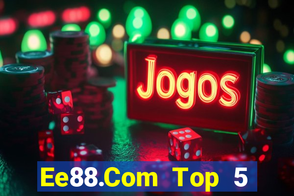 Ee88.Com Top 5 Game Bài Đổi Thưởng