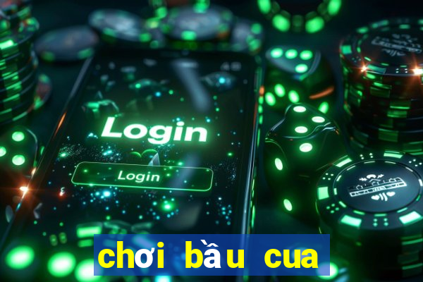 chơi bầu cua tôm cá online