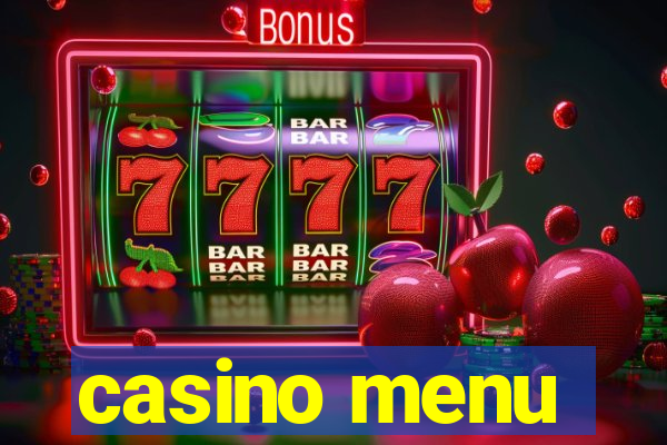 casino menu