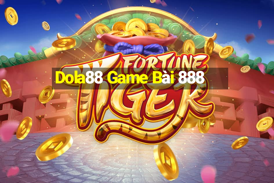 Dola88 Game Bài 888