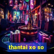 thantai xo so