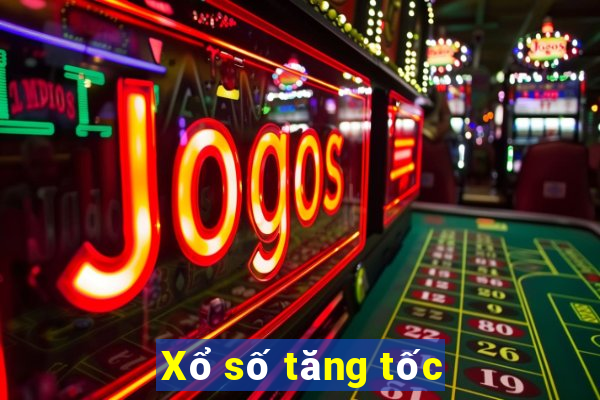 Xổ số tăng tốc