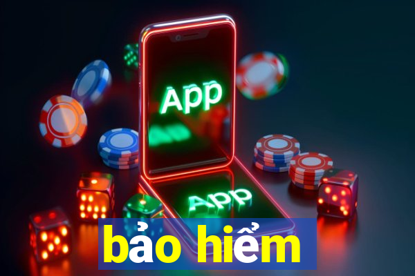 bảo hiểm