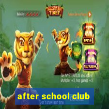 after school club